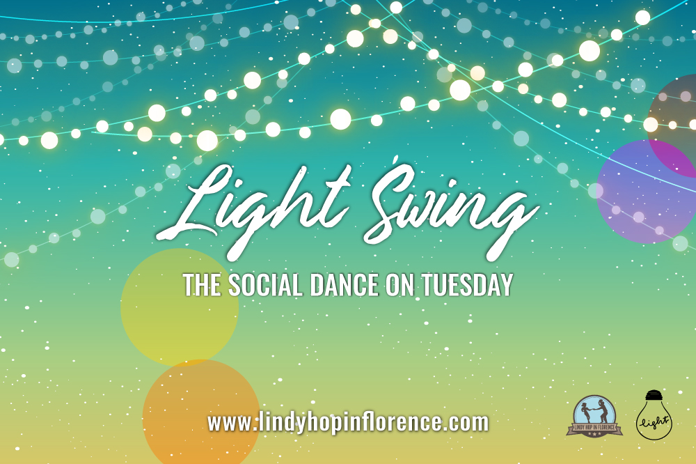 Light Swing - MARTEDÌ di LUGLIO